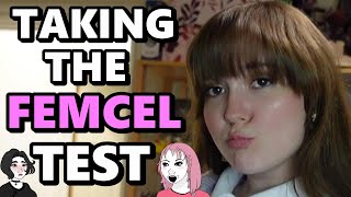 Am I a FEMCEL?! I Took the ULTIMATE Tests and This is What Happened!