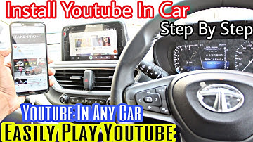 Install Youtube In Car | Play Youtube In Car | Android Auto | Tata Altroz | Screen Mirroring