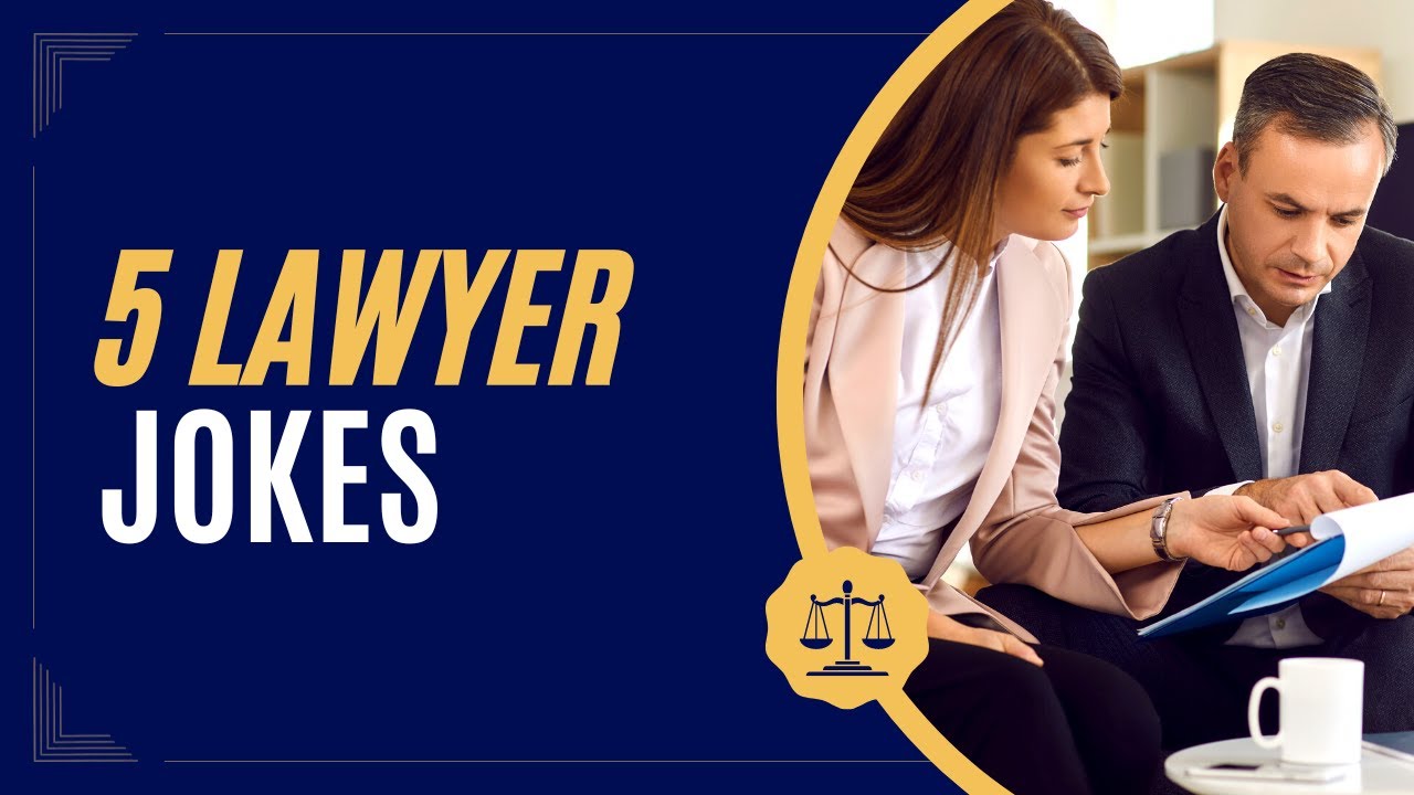 👨‍⚖️ 5 Hilarious Lawyer Jokes to Tickle Your Funny Bone" YouTube