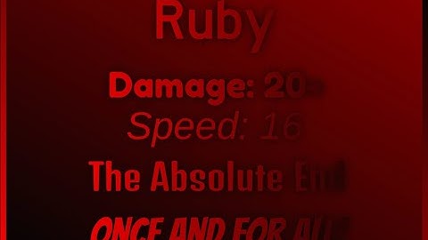 Ruby Showcase - Killstreak Sword Fighting Universe