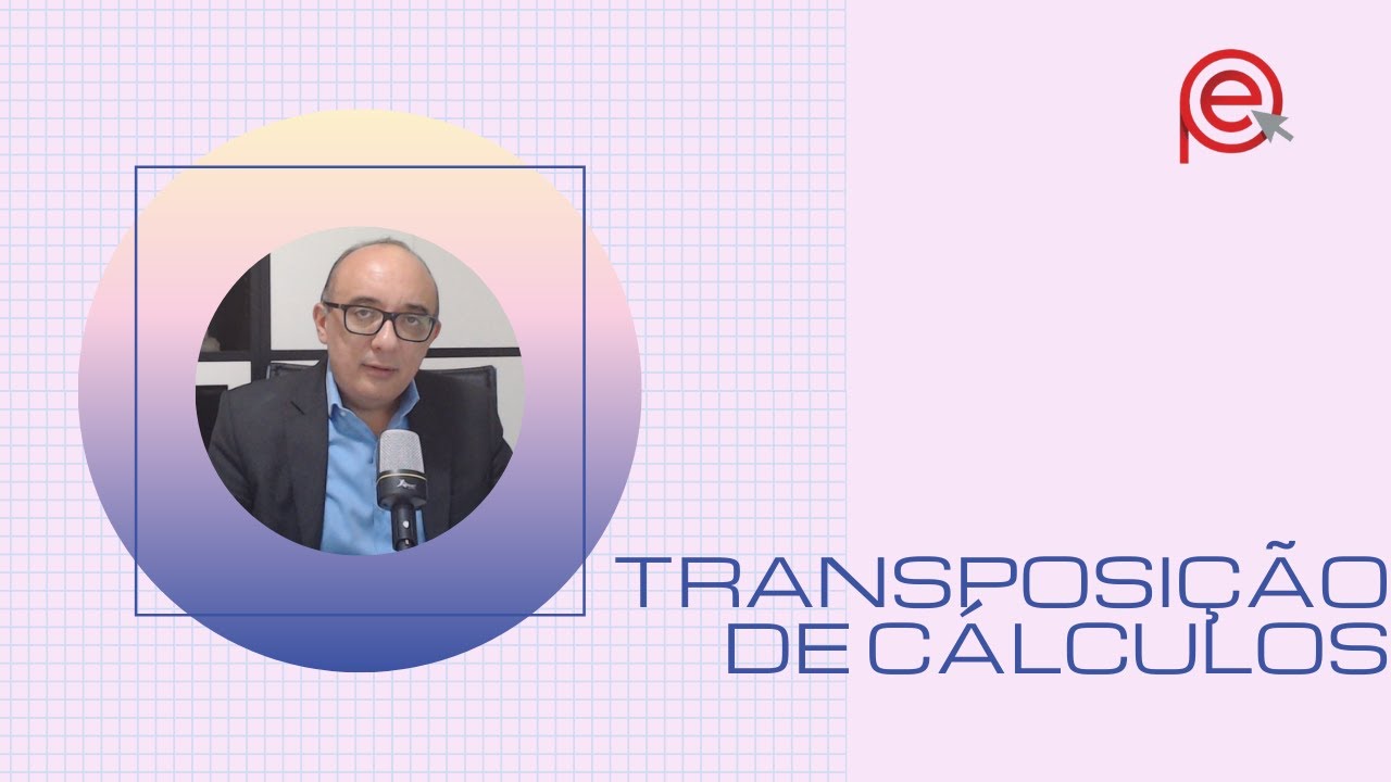 Aula 4 Transposição de cálculos para o pje