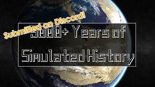 Simulating History on a Subscriber's World: 5000+ Years Timelapse on Than's Submission! screenshot 1