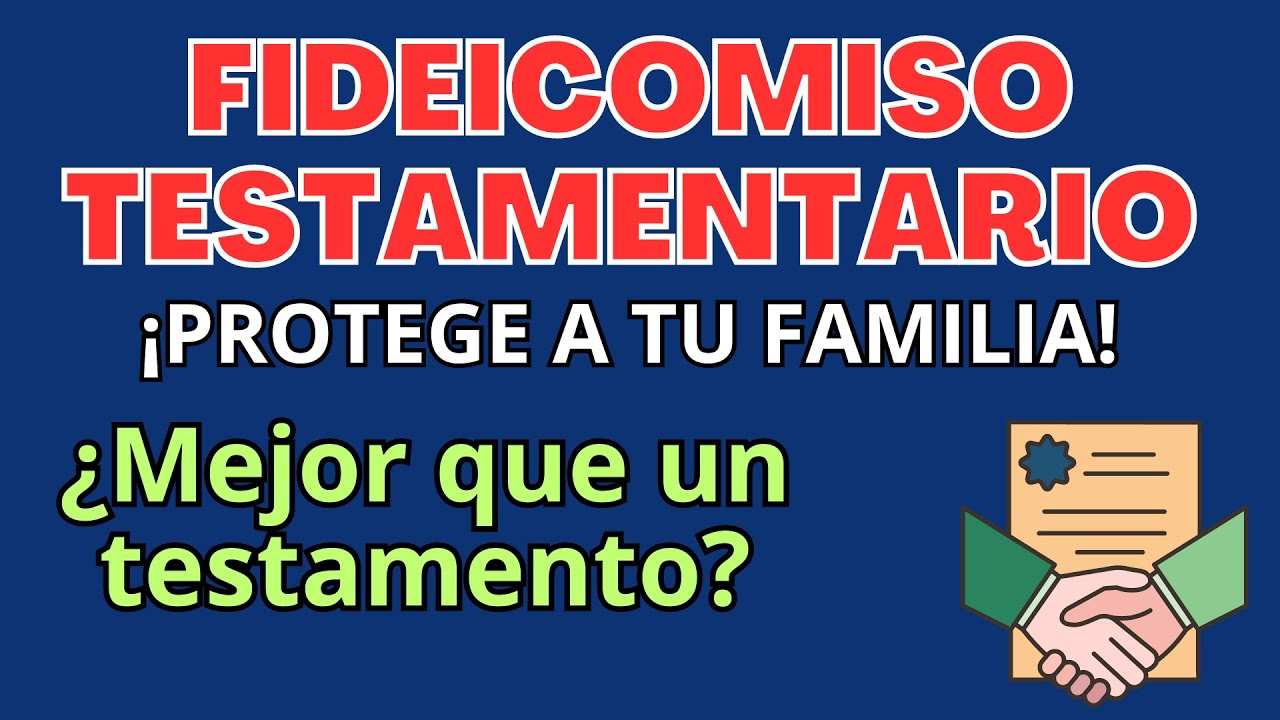 👨‍👩‍👧‍👧 FIDEICOMISO SUCESORIO TESTAMENTARIO