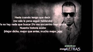 arcangel - fuiste tu quien perdio(letra)