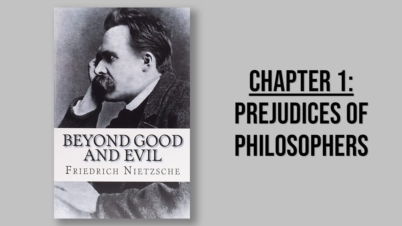 friedrich-nietzsche-beyond-good-and-evil-chapter-1-prejudices-of