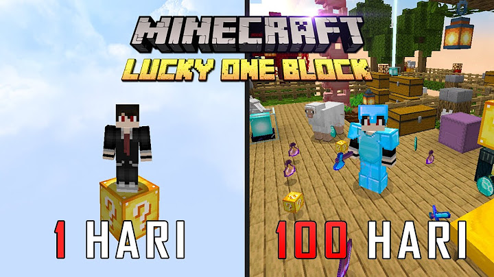100 Hari di Minecraft Lucky One Block