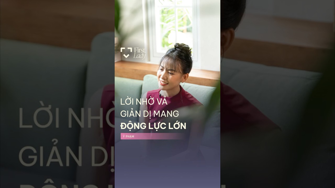 Lời nhờ vả giản dị mang động lực lớn Lời nhờ vả giản dị mang động lực lớn