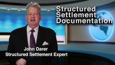 Structured Settlement Documentation 2025 | Structured Settlement Agreements 888-325-8640