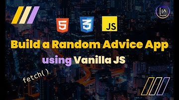 Build a Random Advice Generator App | Vanilla JS | HTML & CSS