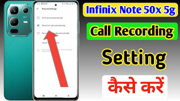 Infinix note 50x 5g me call recording kaise kare || how to enable auto call recording in Infinix