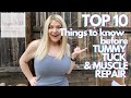 TUMMY TUCK - TOP 10 Things to know before TUMMY TUCK & MUSCLE REPAIR Surgery