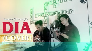 DIA - Sammy Simorangkir (COVER) by Rezha Regita & Kilal Ista chords