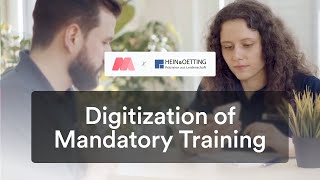 Digitizing Mandatory Training: Hein & Oetting Trusts Masterplan