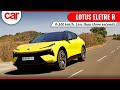 Lotus Eletre R Review| First Lotus in India | Car India