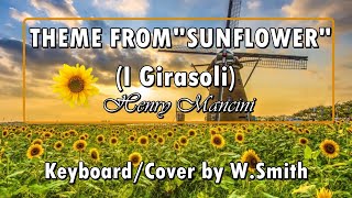 The Sunflower (I Girasoli) - Keyboard/Cover - W.Smith