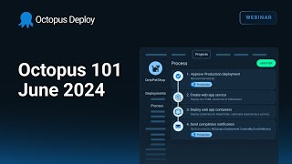 Octopus 101 (June 2024)