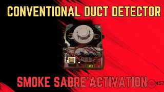 Conventional Duct Detector Smoke Sabre' Test