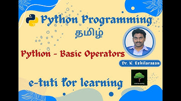 7. Python Operators - Tamil
