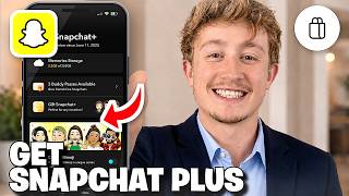How To Get Snapchat Plus Lens Plus Plan - Full Guide
