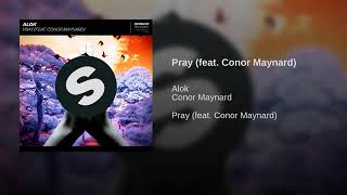 Alok Pray - FEAT (CONORMAYNARD). música nova 2019