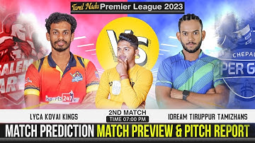 SS vs CSG TNPL 2023-24 2nd Match Prediction- 13 June| Salem Spartans vs Chepauk Super Gillies| SNR