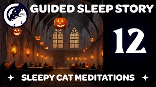 Ghostly Halloween Banquet at Hogwarts  Harry Potter Inspired Sleep Story ('Yer a Wizard') Ep 12/16