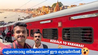 വാരാണസിയിലേക്ക് 🚂 Kerala to Varanasi - Kashi Tamil Sangamam Express Journey | Part - 1