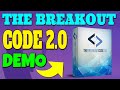 The Breakout Code 2.0 Review & Demo 🔰 The Breakout Code 2.0 Review + Demo 🔰🔰🔰