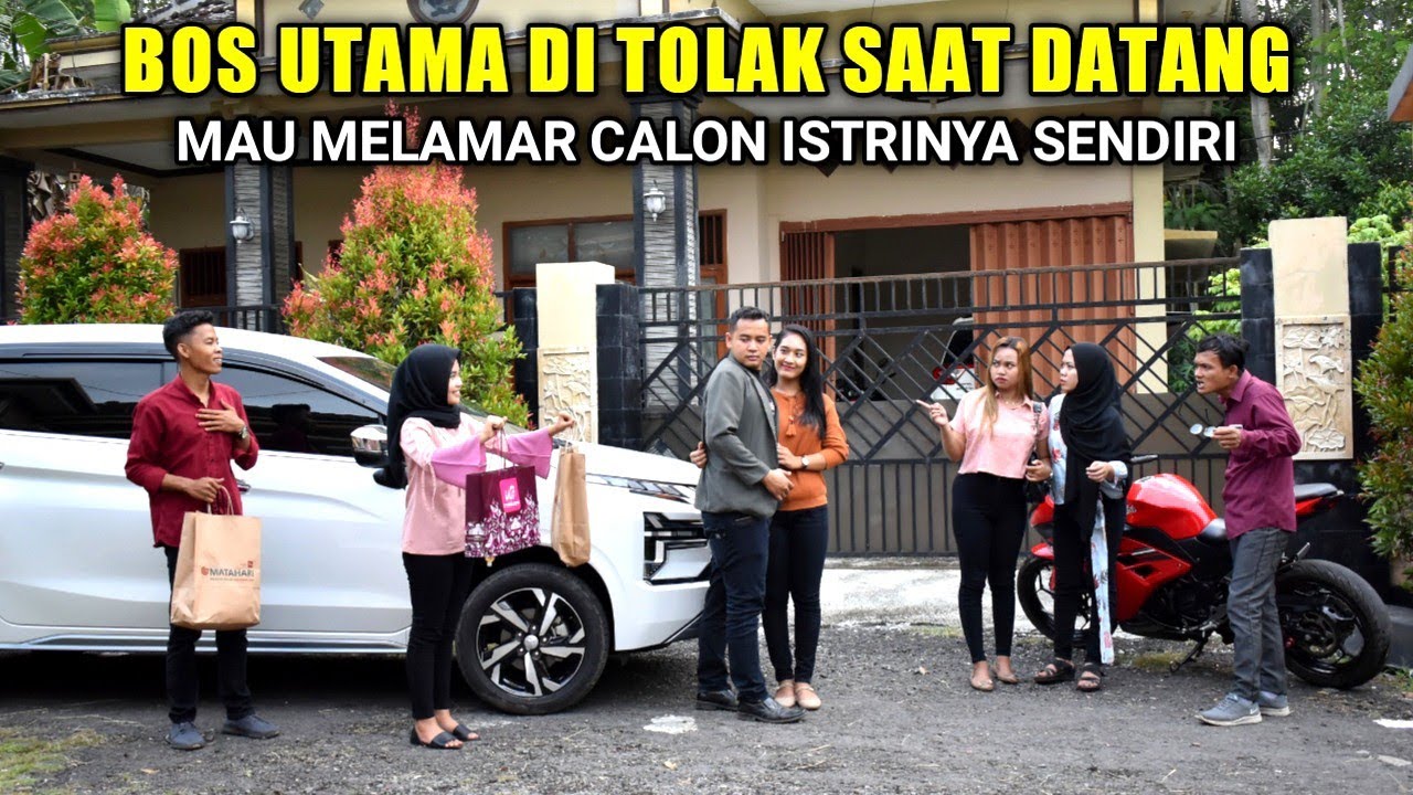 BOS MUDA SUKSES DITOLAK & DIUSIR DARI RUMAH CALON ISTRINYA SAAT ACARA LAMARAN namun apa yang terjadi