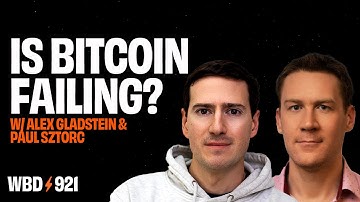 Is Bitcoin Failing? | Alex Gladstein vs. Paul Sztorc