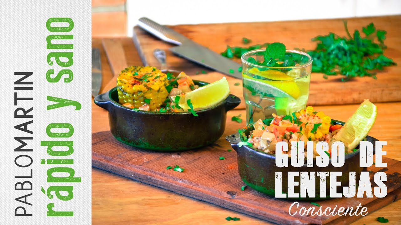 RÁPIDO y SANO - Guiso de lentejas y arroz integal