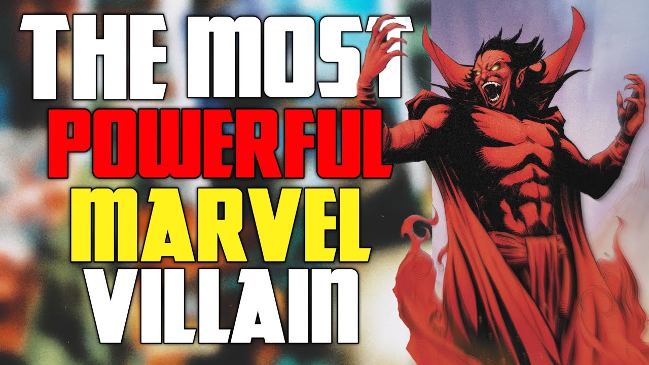 Who is The Most Powerful Marvel Villains Top 10 YouTube