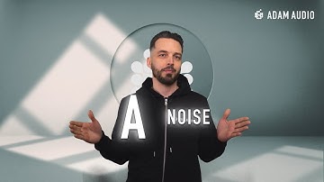 A Noise – the ultimate test signal to burn in your studio monitors | ADAM Audio