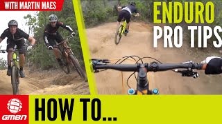 How To Race Enduro Like A Pro With Martin Maes – Enduro Tips