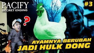 AYAMNYA BERUBAH JADI HULK DONG  [ Secret Ending ] - Pacify farm #3