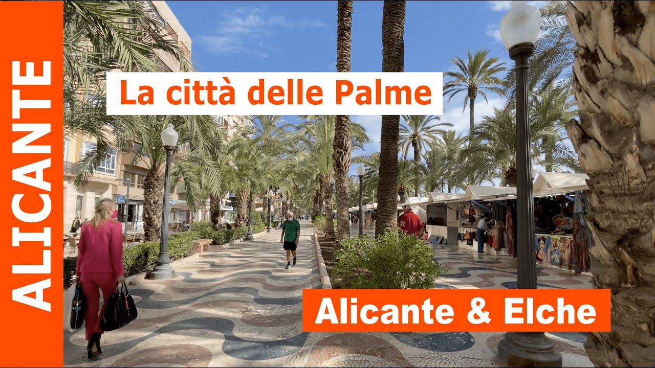 Alicante & Elche - Sud della Spagna