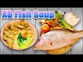 Xo bee hoon fish soup