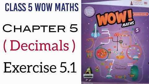 Exercise 5.1 Class 5 Wow Maths