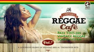 Pass This On - Vintage Reggae Soundsystem (The Knife´s Song) VINTAGE REGGAE CAFÉ V7 chords