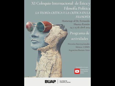 Conferencia magistral 3. Onceavo coloquio internacional de ética y filosofía política