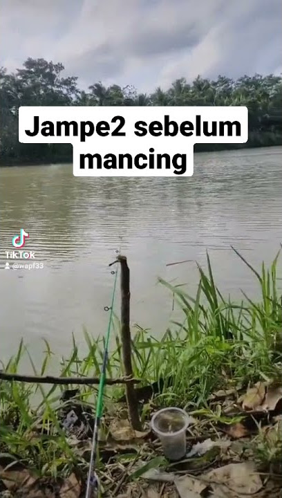 Jampe sebelum mancing