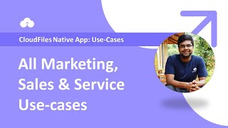 CloudFiles Native App | All Marketing, Sales & Service Use-cases screenshot 1