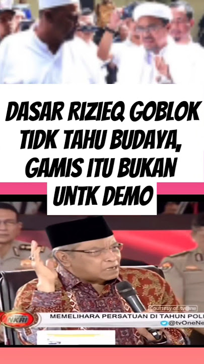 mantap, k.said aqiel tegaskan demonya rizieq shihab dkk yg pakai gamis itu bukan budaya islam