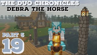 The Duo Chronicles | Minecraft | Season 1 | DEBRA THE HORSE | Episode 19 | Part 5 |