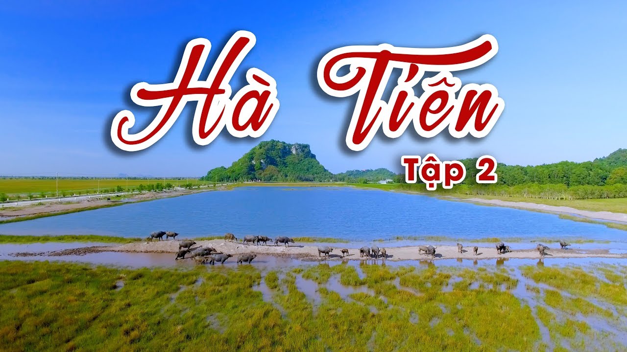 Khám Phá Thành Phố Hà Tiên Siêu Hấp Dẫn - Tập 2 - youtube