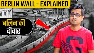 Berlin Wall Explained In Hindi Rise And Fall Of Berlin Wall बरलन क दवर क कहन