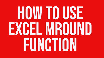 How to use Excel mround function