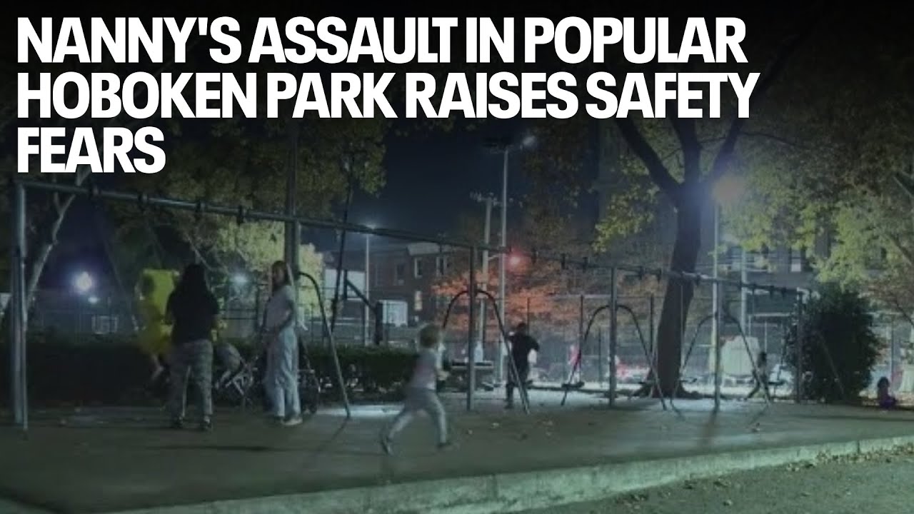 Nanny's assault in popular Hoboken park raises safety fears