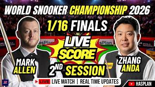 🔴 Zhang Anda vs Mark Allen Live Score Only | World Snooker Championship 2026 | 2nd Session Updates