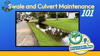 Swale and Culvert Maintenance 101